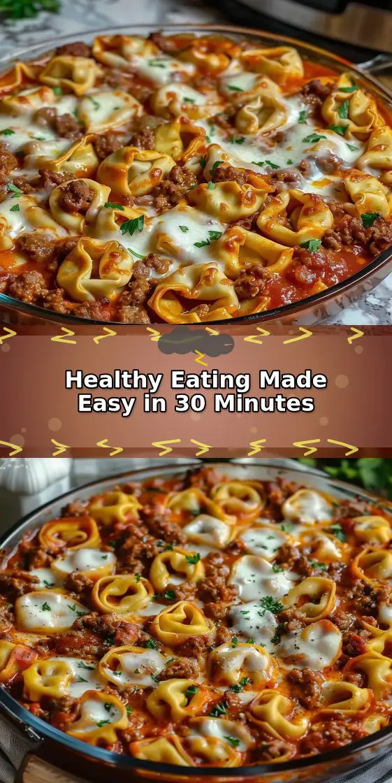 Cheesy Beef Tortellini Bake